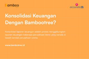konsolidasi laporan keuangan