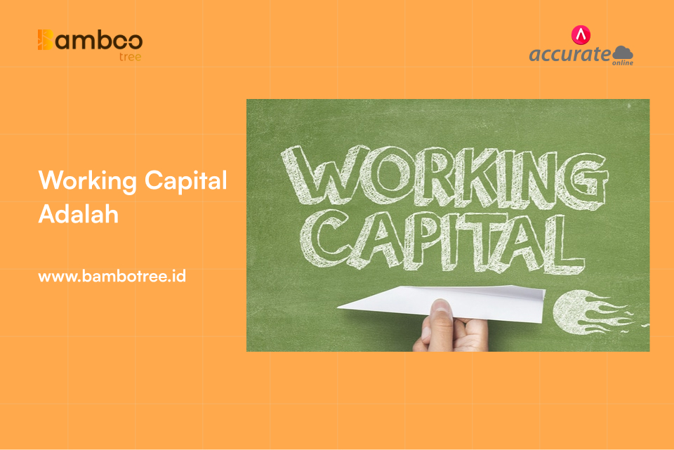 working capital adalah