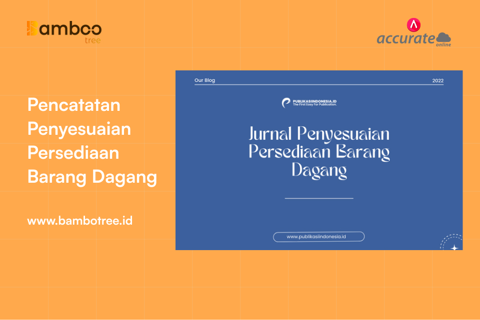 pencatatan penyesuaian persediaan barang dagang