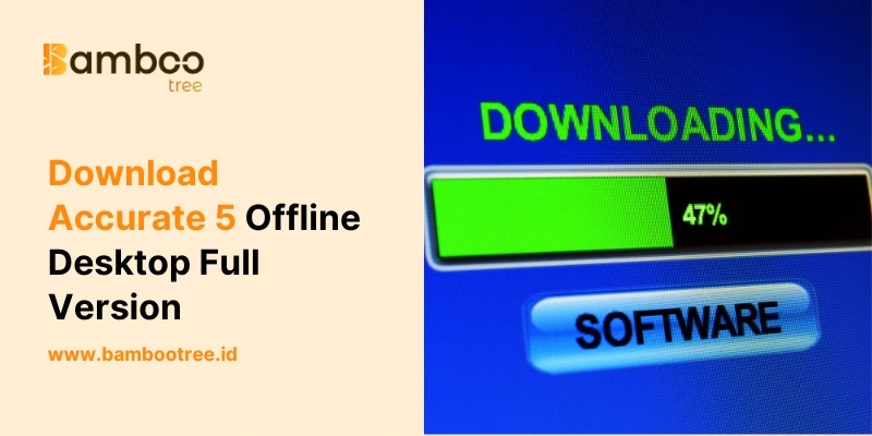 Download Accurate 5 Offline Desktop Full Version