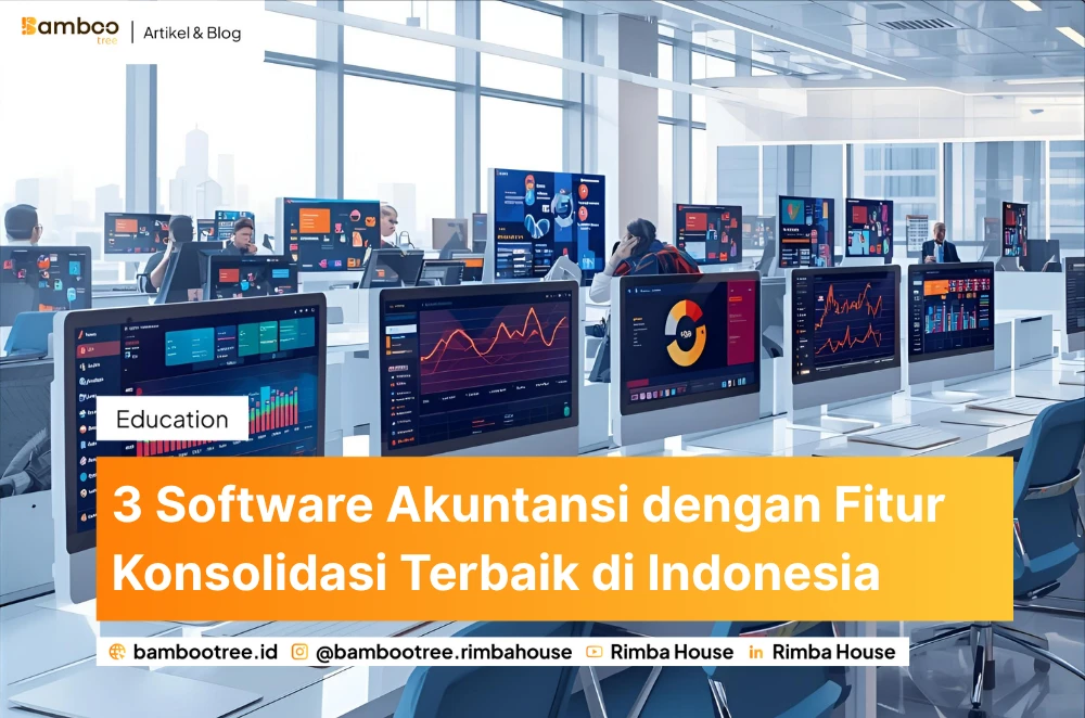 3 Software Akuntansi dengan Fitur Konsolidasi Terbaik di Indonesia