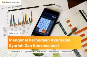 Mengenal Perbedaan Akuntansi Syariah Dan Konvensional