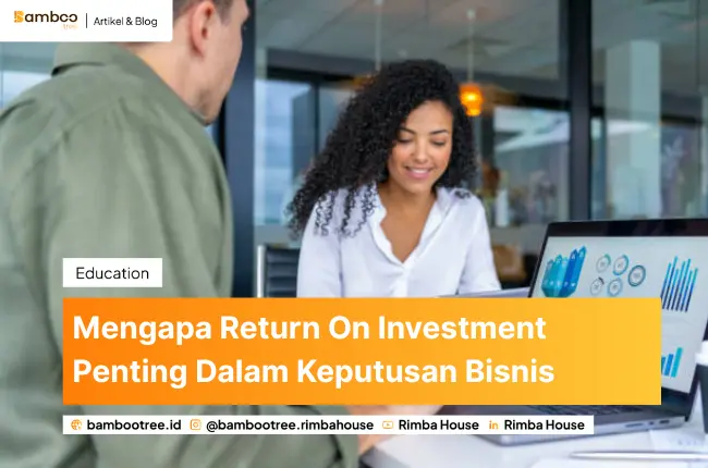 Return On Investment