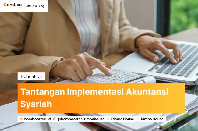 Tantangan Implementasi Akuntansi Syariah