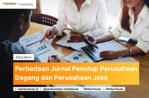 Perbedaan Jurnal Penutup Perusahaan Dagang Dan Perusahaan Jasa