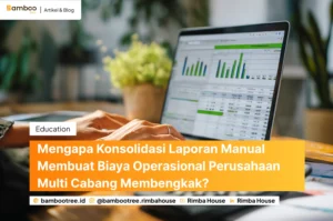 Software akuntansi membantu perusahaan multi cabang mengurangi biaya konsolidasi manual melalui laporan terintegrasi, akurat, dan mudah dipantau.